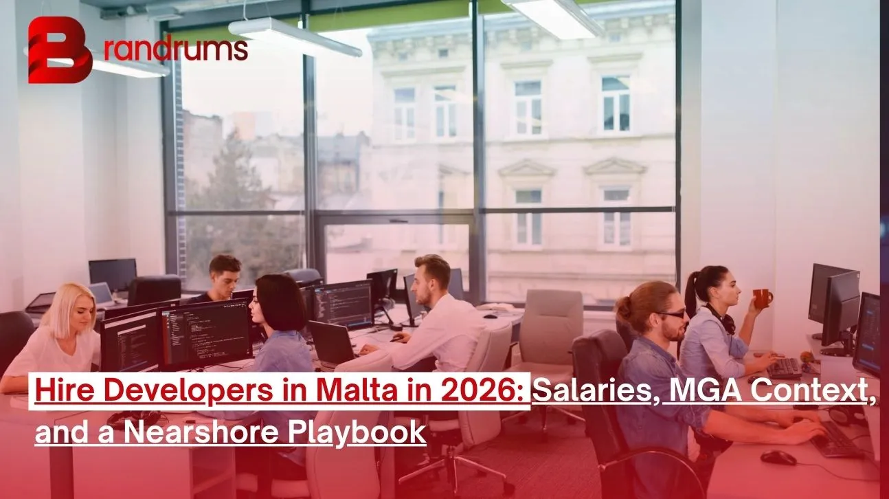 Hire Developers in Malta in 2026: Salaries, MGA Context, and a Nearshore Playbook