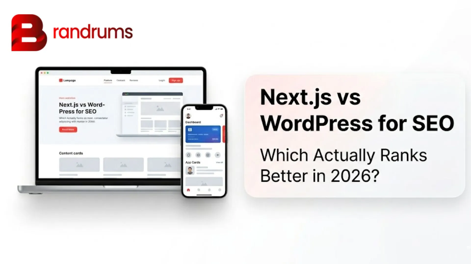 Next.js and WordPress side by side with Core Web Vitals pass rates and rendering models compared